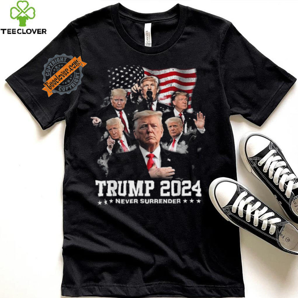 Team Donald Trump 2024 Never Surrender T Shirt Team Donald Trump 2024 Never Surrender T Shirt