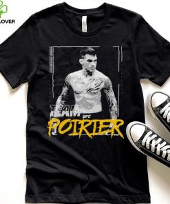 Team Dustin Poirier Ufc Shirt