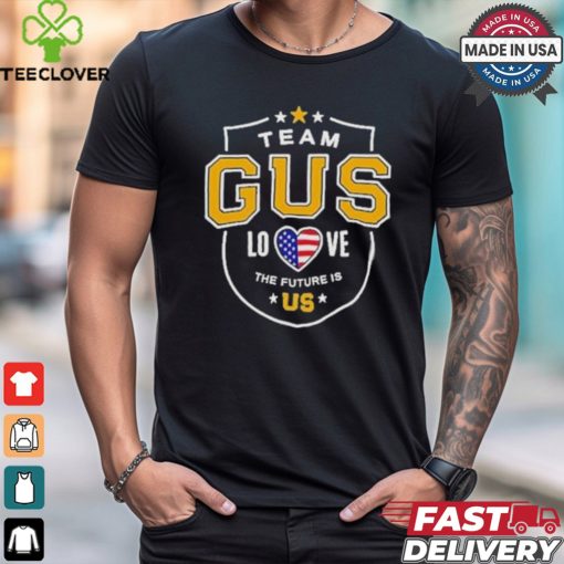 Team Gus Walz Love The Future Is Us T Shirt