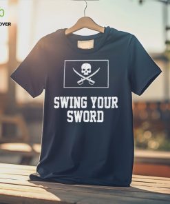 Team Leach Swing Your Sword Shirt 2 Team Leach Swing Your Sword Shirt
