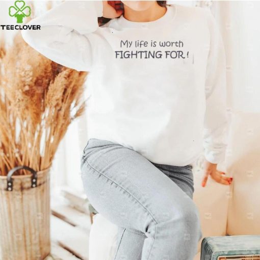 Team Neyland My Life Is Worth Fighting For New 2022 Shirt