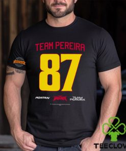 Team Pereira 87 Chama Hand Of Stone Shirt