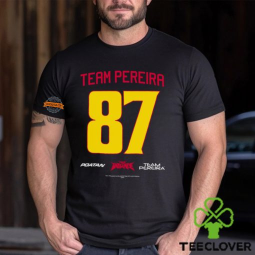 Team Pereira 87 Chama Hand Of Stone Shirt