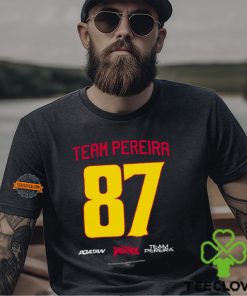 Team Pereira 87 Chama Hand Of Stone Shirt