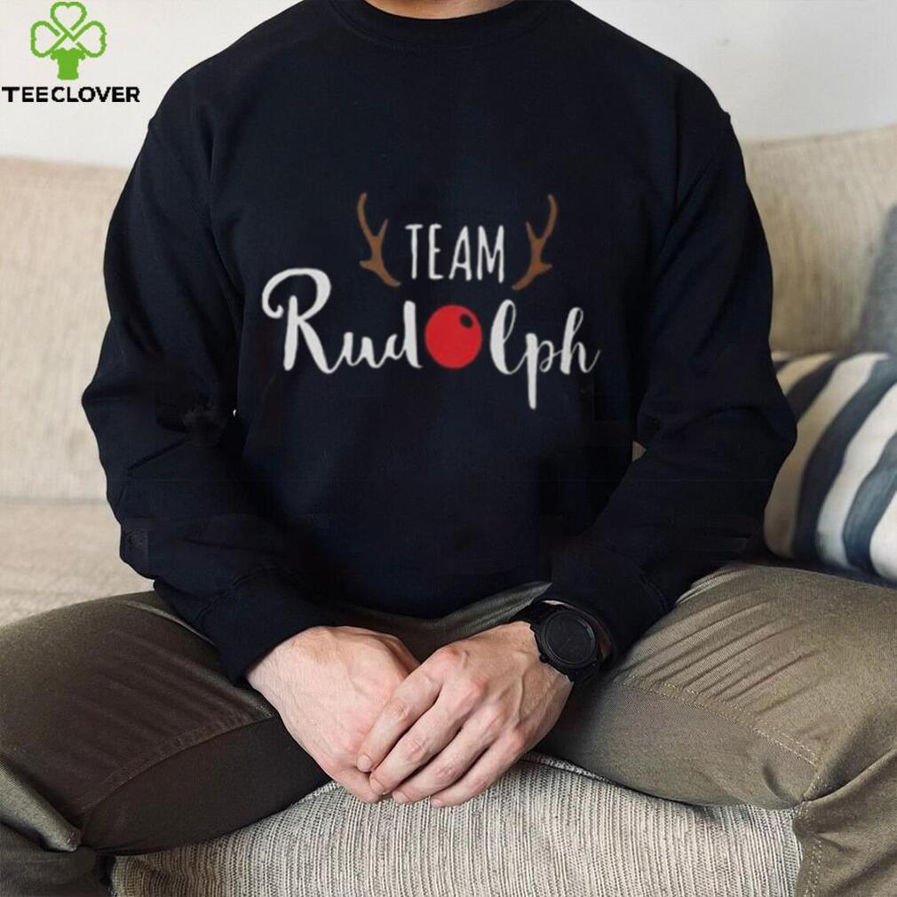 Team Rudolph Christmas Motif T shirt Team Rudolph Christmas Motif T shirt
