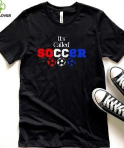 Team USA It’s called soccer logo hoodie, sweater, longsleeve, shirt v-neck, t-shirt