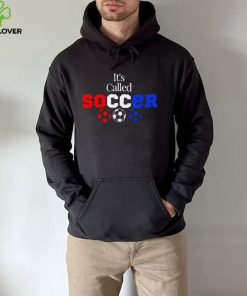 Team USA It’s called soccer logo hoodie, sweater, longsleeve, shirt v-neck, t-shirt