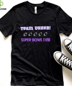 Team Usher Super Bowl LVIII Shirt