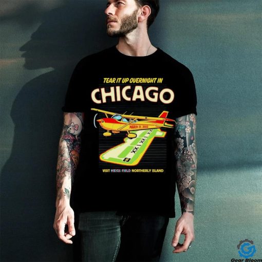 Tear it up in Chicago visit northerly island hoodie, sweater, longsleeve, shirt v-neck, t-shirt