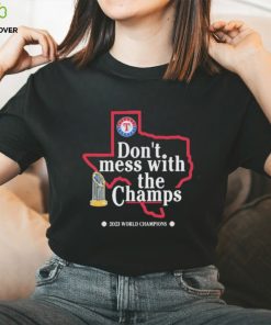 Teaxas Rangers don’t mess with the champs 2023 world champions Texas map shirt