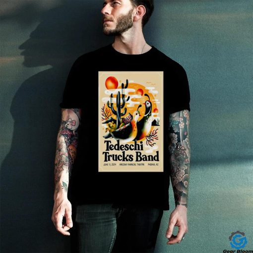 Tedeschi Trucks Band At Arizona Financial Theatre in Phoenix AZ June 11 2024 Poster shirt
