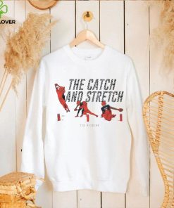 Tee Higgins the catch and stretch Cincinnati Bengals hoodie, sweater, longsleeve, shirt v-neck, t-shirt