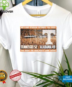 Tennessee 52 49 Alabama The Night Goalpost Came Down 2022 Shirt