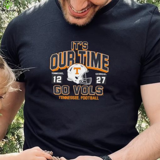 Tennessee Football It’s Out Time Go Vols Georgia 27 12 Tennessee Shirt