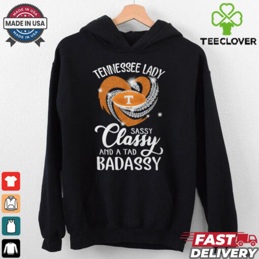 Tennessee Laydy Sassy Classy And A Tad Badassy Shirt