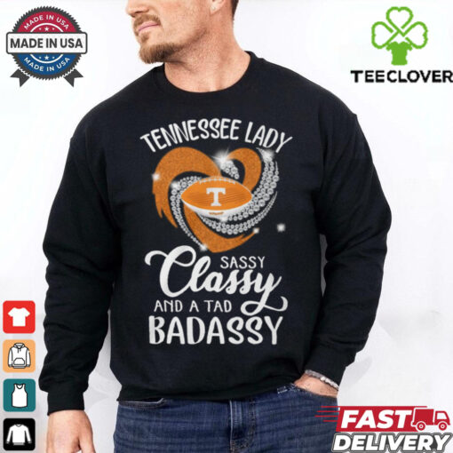 Tennessee Laydy Sassy Classy And A Tad Badassy Shirt