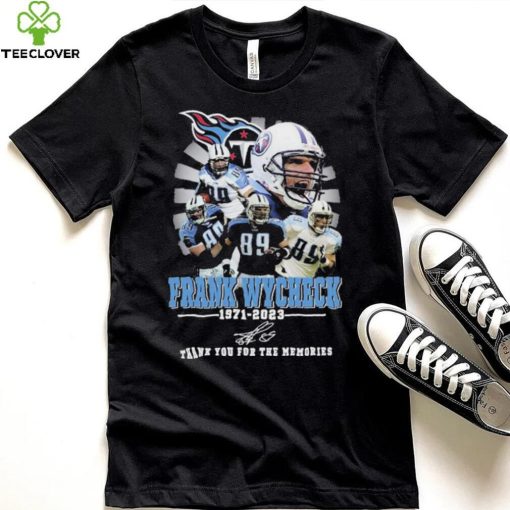 Tennessee Titans Frank Wycheck Thank You For The Memories Shirt