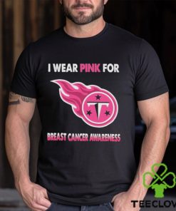 Tennessee Titans I Wear Pink For Breast Cancer Awareness 2023 T hoodie, sweater, longsleeve, shirt v-neck, t-shirt