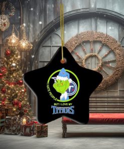 Tennessee Titans Nfl Christmas Grinch I Hate People But I Love My Favorite Football Team Ornament