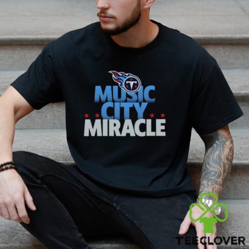 Tennessee Titans Team Music City Miracle American Football Logo 2023 hoodie, sweater, longsleeve, shirt v-neck, t-shirt