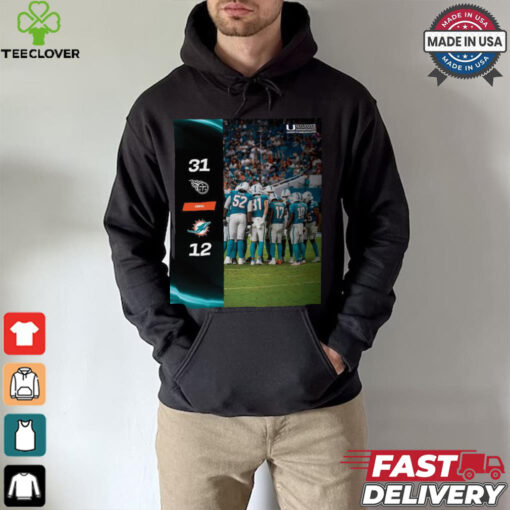 Tennessee Titans Win 31 12 Miami Dolphins 2024 NFL Season Matchup shirt