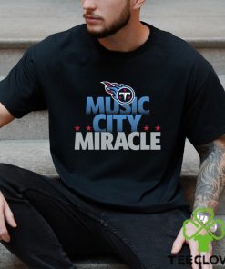 Tennessee Titans team music city miracle American foolball logo shirt