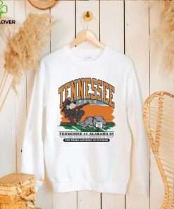 Tennessee Vols Beat Alabama 52 49 The Third Saturday In October shirt