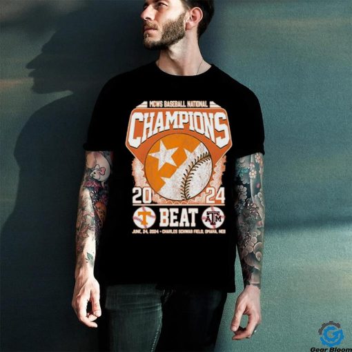 Tennessee Volunteers Beat Texas A&M 2024 MCWS Baseball National Champions Omaha Shirt