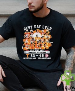 Tennessee Volunteers Best Day Ever Vols Beat Bama T Shirt