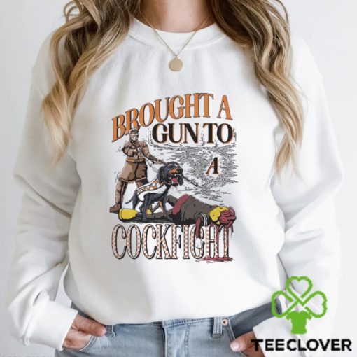 Tennessee Volunteers Brought A Gun To A Cockfight Shirt