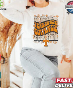 Tennessee Volunteers I’m wearing Tennessee Orange For Him Vols Shirt