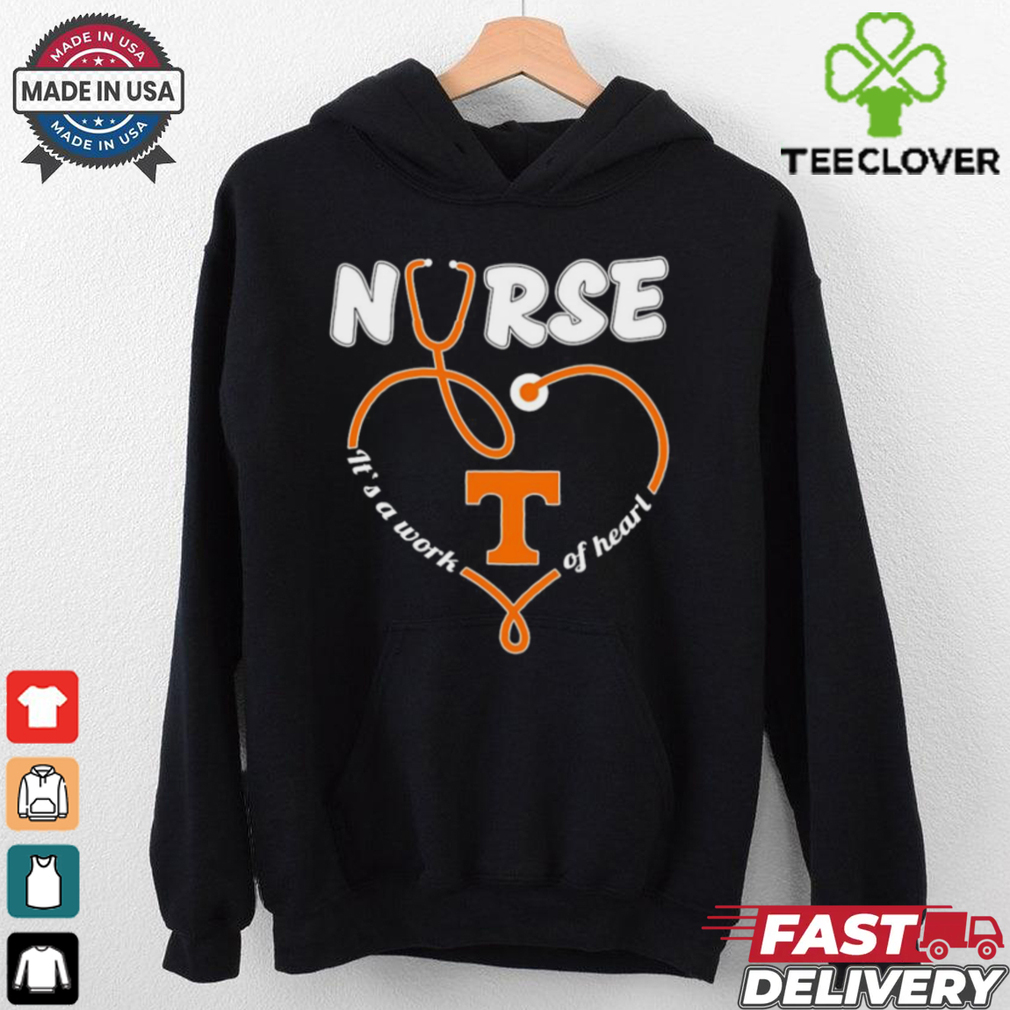 Tennessee Volunteers Nurse it’s a work of heart stethoscope shirt Tennessee Volunteers Nurse it’s a work of heart stethoscope shirt