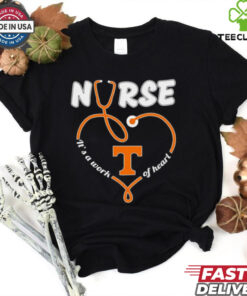 Tennessee Volunteers Nurse it’s a work of heart stethoscope shirt