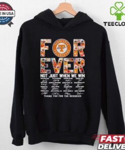 Tennessee Volunteers Forever Not Just When We Win Thank You for the Memories Shirt, featuring a tribute design to the Tennessee Volunteers, highlighting their unwavering support through both wins and losses. Perfect for loyal fans who love the Vols no matter the outcome!