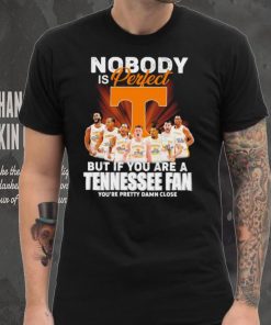 Tennessee Volunteers men’s basketball nobody is perfect but if you are a Tennessee fan player signatures shirt