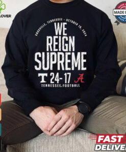Tennessee Volunteers vs. Alabama Crimson Tide 2024 Score we reign supreme Shirt