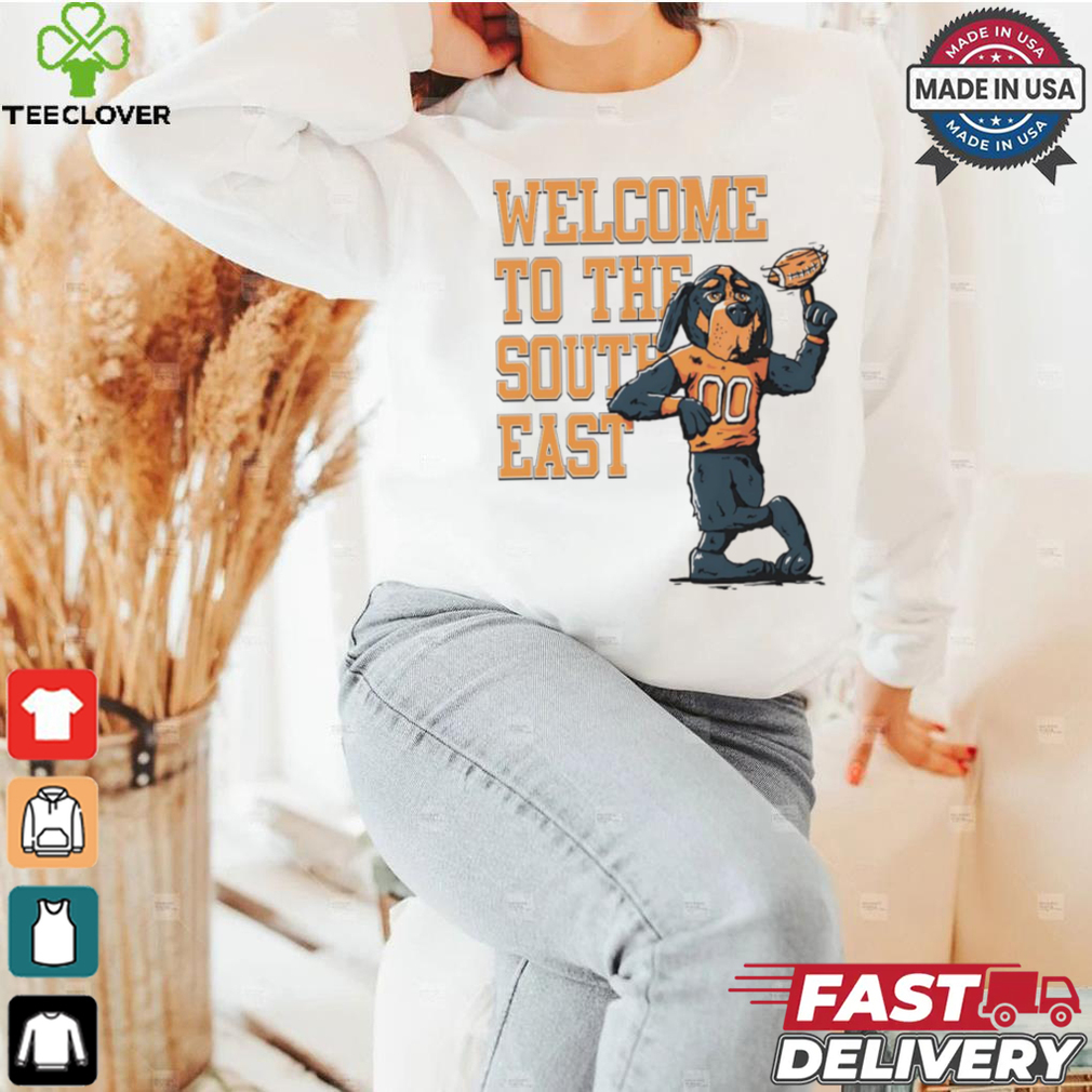Tennessee Volunteers welcome to the south east shirt Tennessee Volunteers welcome to the south east shirt