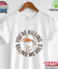 Tennessee Volunteers you’re killing me Vols hoodie, sweater, longsleeve, shirt v-neck, t-shirt