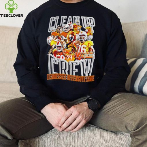 Tennessee VolunteersOffensive Line clean up crew 2022 hoodie, sweater, longsleeve, shirt v-neck, t-shirt