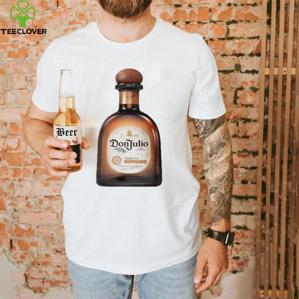 Tequila Don Julio Reposado Shirt Tequila Don Julio Reposado Shirt