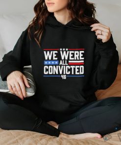Terrence K. Williams We Were All Convicted 46 Shirt