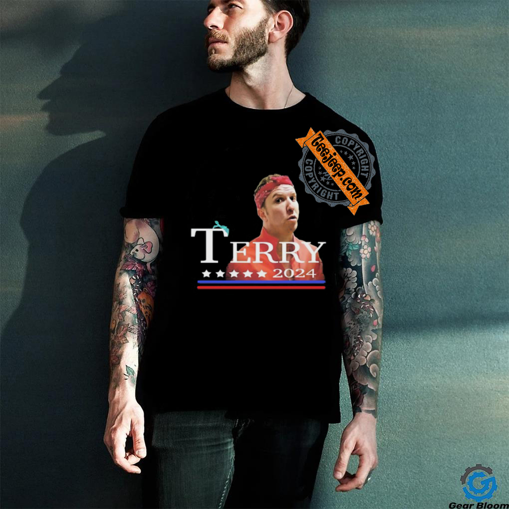 Terry For President 2024 Shirt Terry For President 2024 Shirt