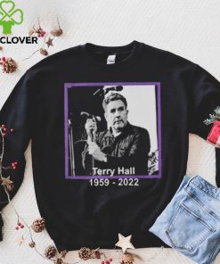 Terry Hall RIP 1959 – 2022 Rest In Peace Fashion hoodie, sweater, longsleeve, shirt v-neck, t-shirt