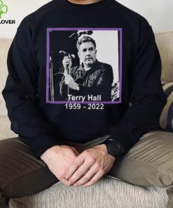 Terry Hall RIP 1959 – 2022 Rest In Peace Fashion hoodie, sweater, longsleeve, shirt v-neck, t-shirt