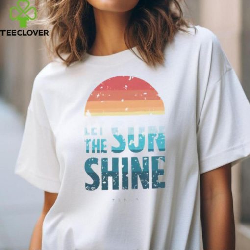 Tesla Merchandise Let the Sun Shine Shirt