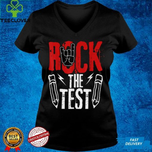 Test Day Rock The Funny Metal Teacher Student Testing Exam T Shirt