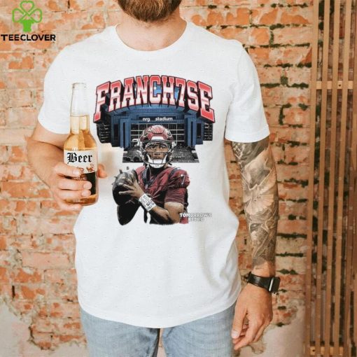 Texans Franch7se Tomorrow’s Shirt