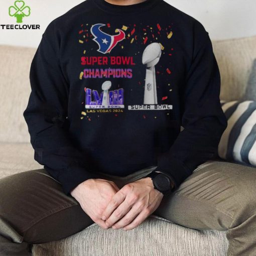 Texans Super Bowl Champions LVIII Las Vegas 2024 Shirt