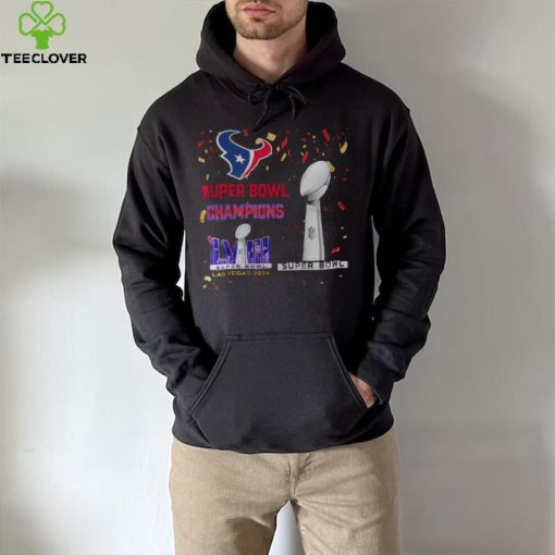 Texans Super Bowl Champions LVIII Las Vegas 2024 Shirt