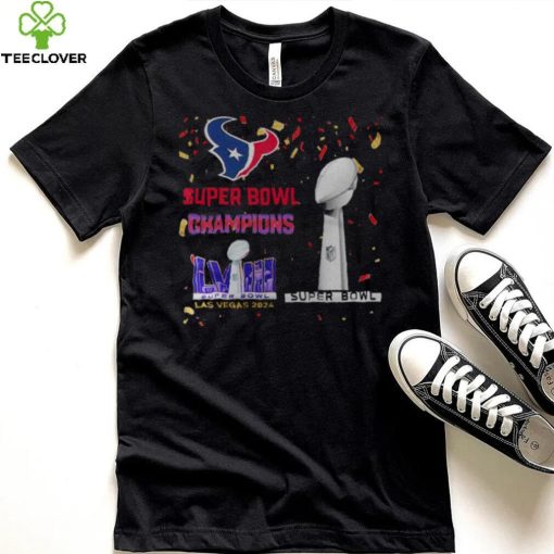 Texans Super Bowl Champions LVIII Las Vegas 2024 Shirt